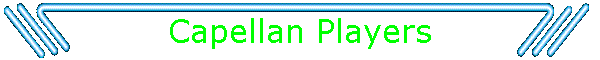 Capellan Players