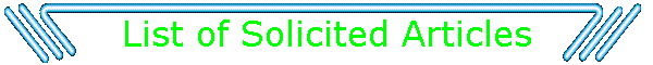 List of Solicited Articles