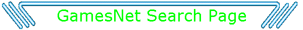 GamesNet Search Page